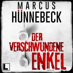 Der verschwundene Enkel Hörbuch