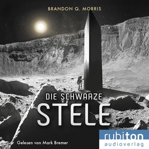 Die schwarze Stele Hörbuch