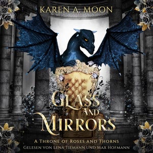 Glass and Mirrors Hörbuch