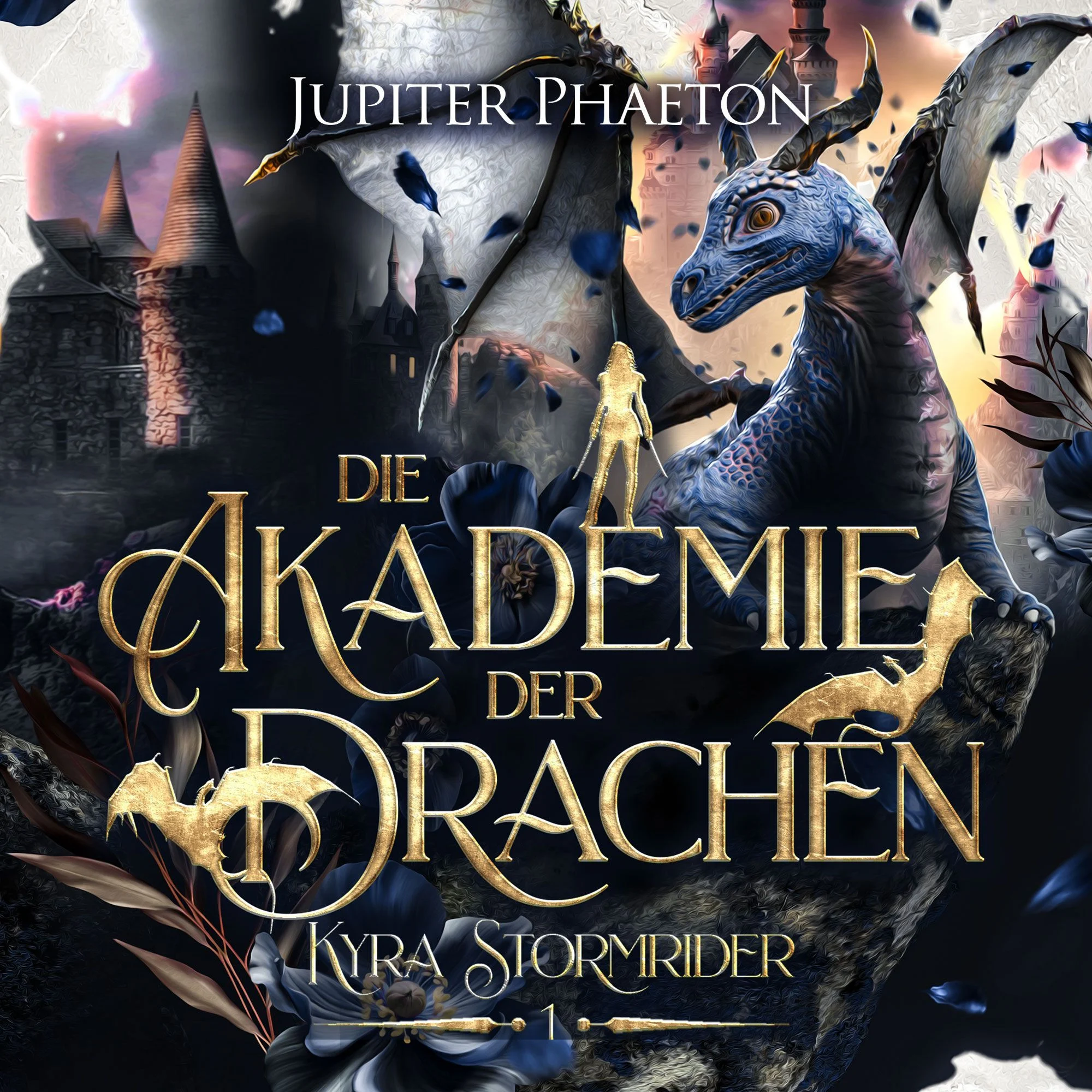 Die Akademie der Drachen Hörbuch