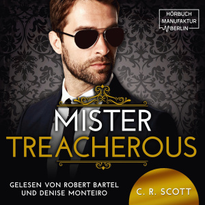 Mister Treacherous Hörbuch