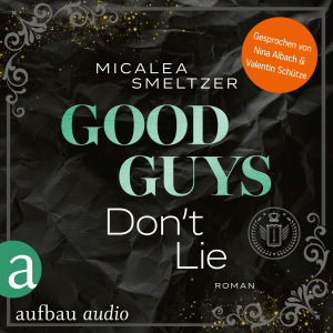 Good Guys Don't Lie Hörbuch