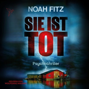 Sie ist tot Hörbuch