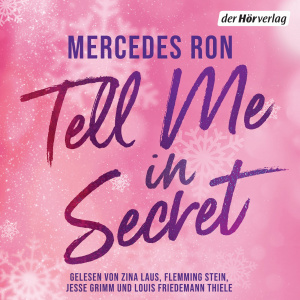 Tell Me in Secret (German Edition) Hörbuch-Reihe gratis