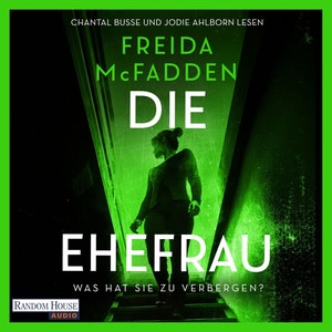 Die Ehefrau – Was hat sie zu verbergen? Hörbuch