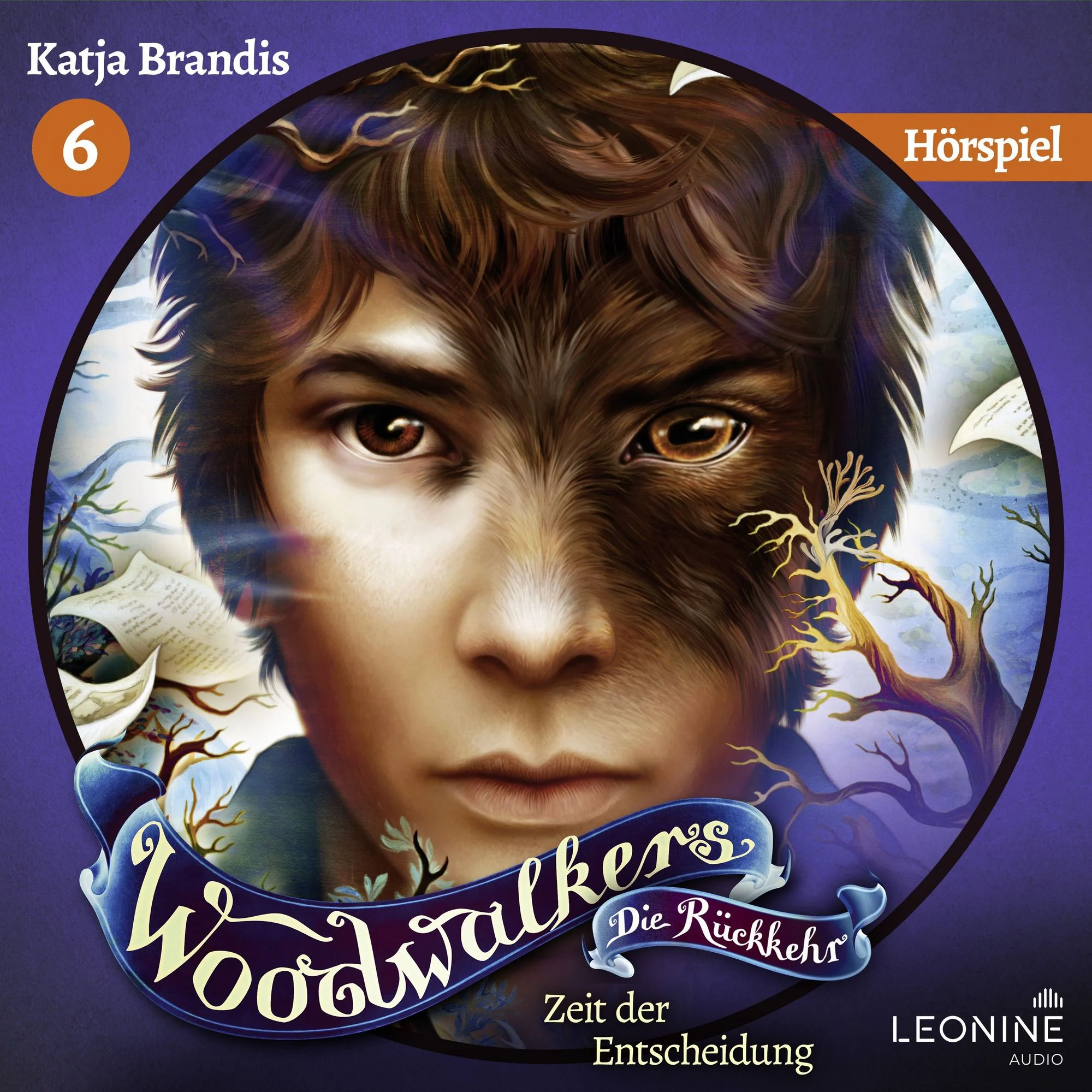 Zeit der Entscheidung. Woodwalkers - Die Rückkehr. Das Hörspiel - Staffel 2, Band 6 Hörbuch