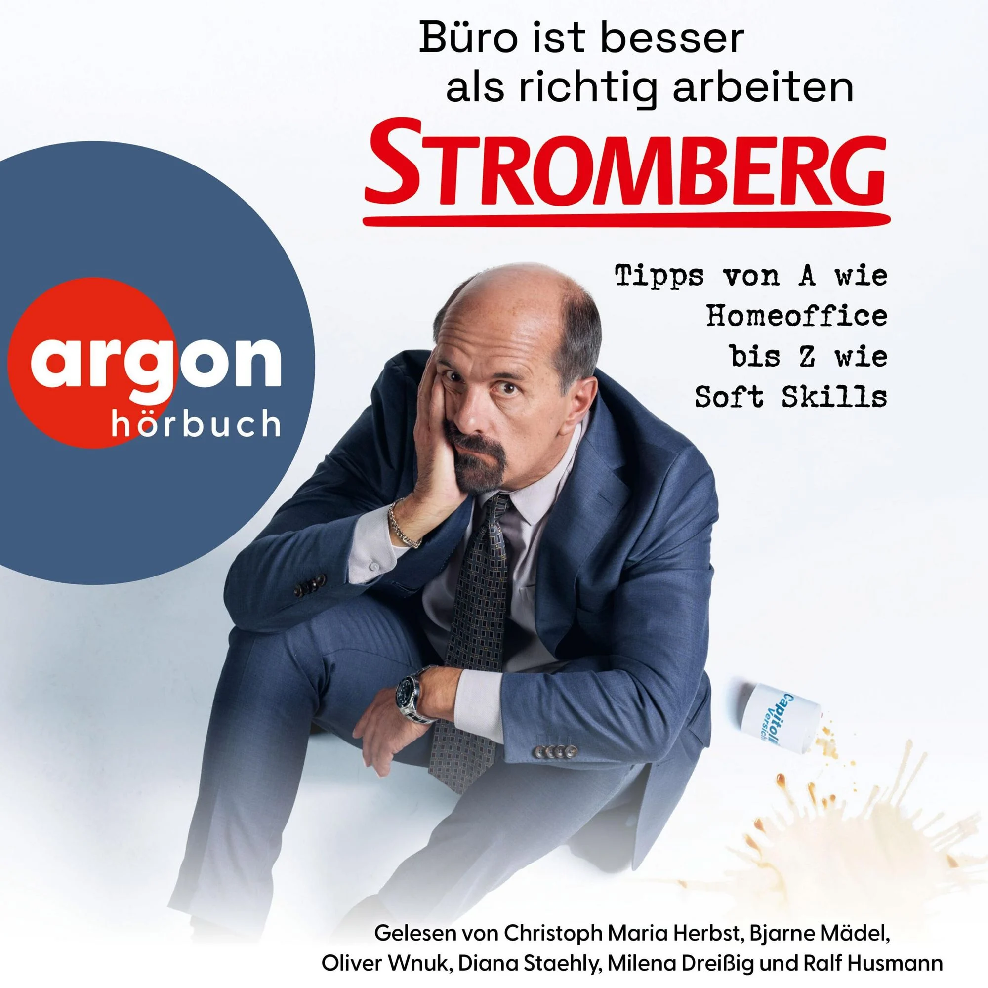 Büro ist besser als richtig arbeiten. STROMBERG Hörbuch