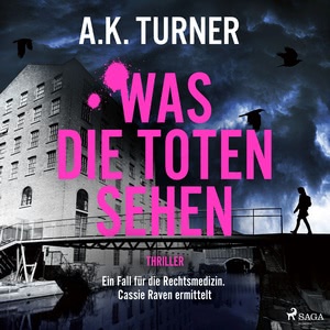 Was die Toten sehen Hörbuch