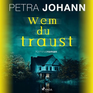 Wem du traust Hörbuch