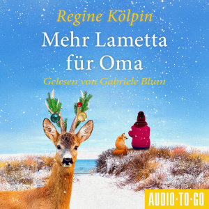Mehr Lametta für Oma Hörbuch