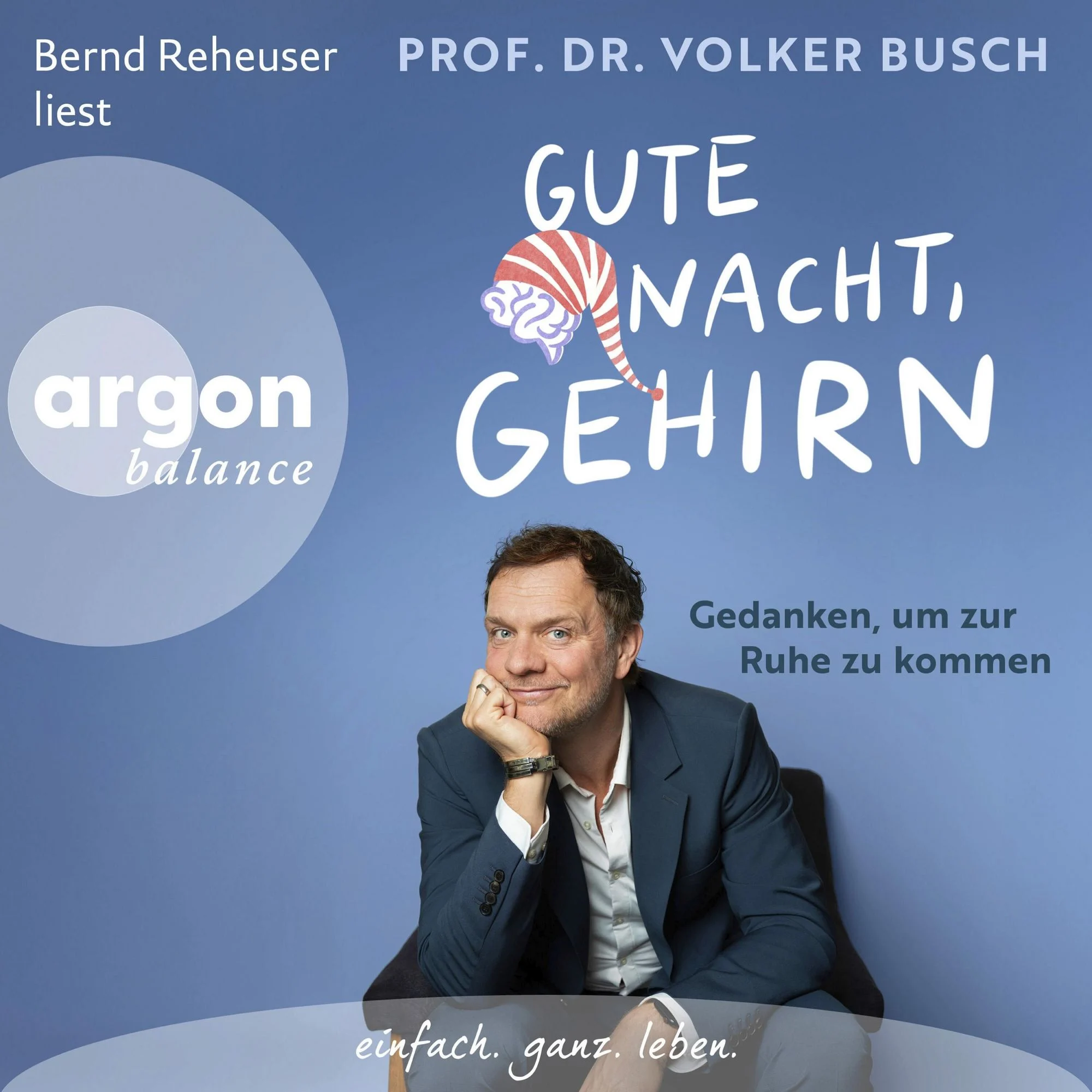 Gute Nacht, Gehirn Hörbuch