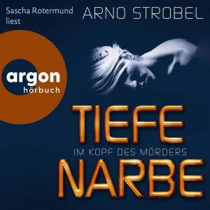 Tiefe Narbe Hörbuch