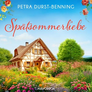 Spätsommerliebe Hörbuch