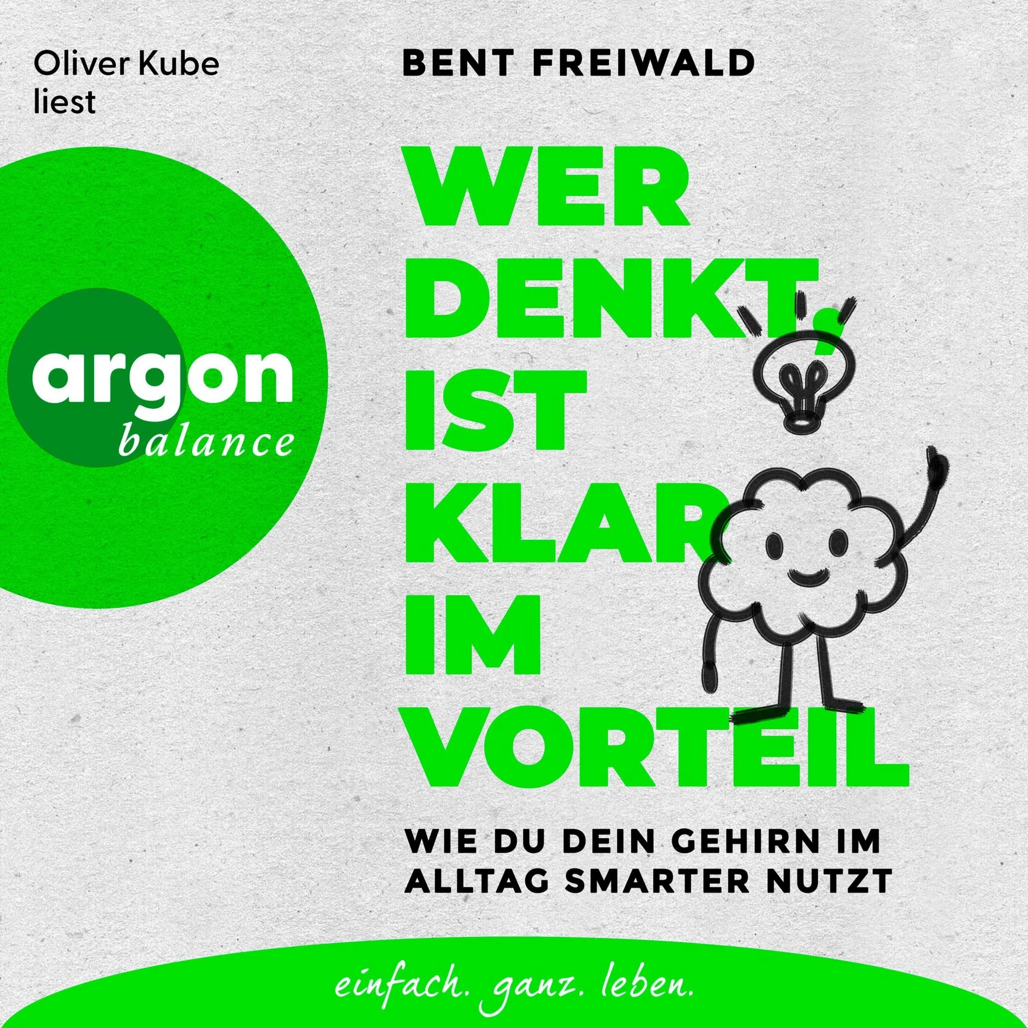 Wer denkt, ist klar im Vorteil Hörbuch