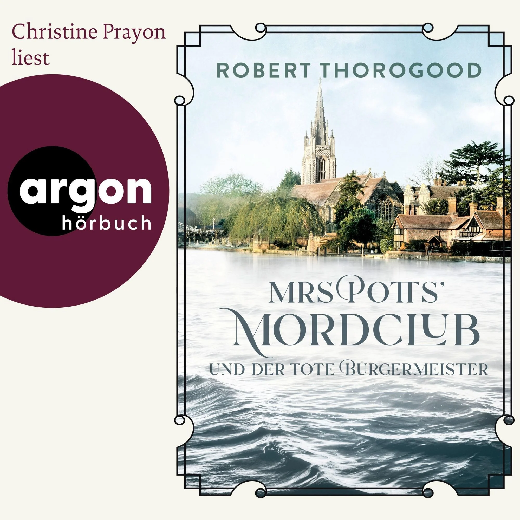 Mrs Potts' Mordclub und der Tote in der Themse Hörbuch