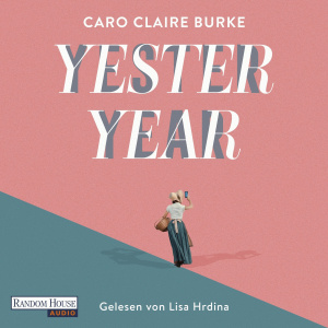 Yesteryear: A GMA Book Club Pick Hörbuch