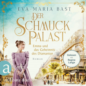 Der Schmuckpalast - Emma und das Geheimnis des Diamanten Hörbuch