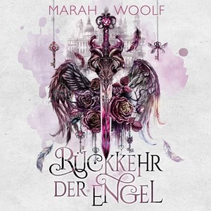 Rückkehr der Engel Hörbuch