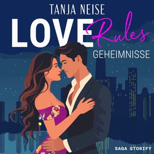 Love Rules – Geheimnisse Hörbuch