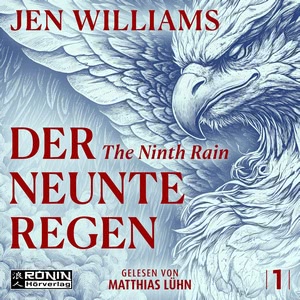 Der Neunte Regen – The Ninth Rain Hörbuch