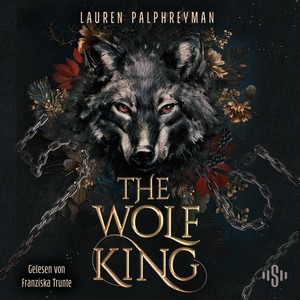 The Wolf King Hörbuch