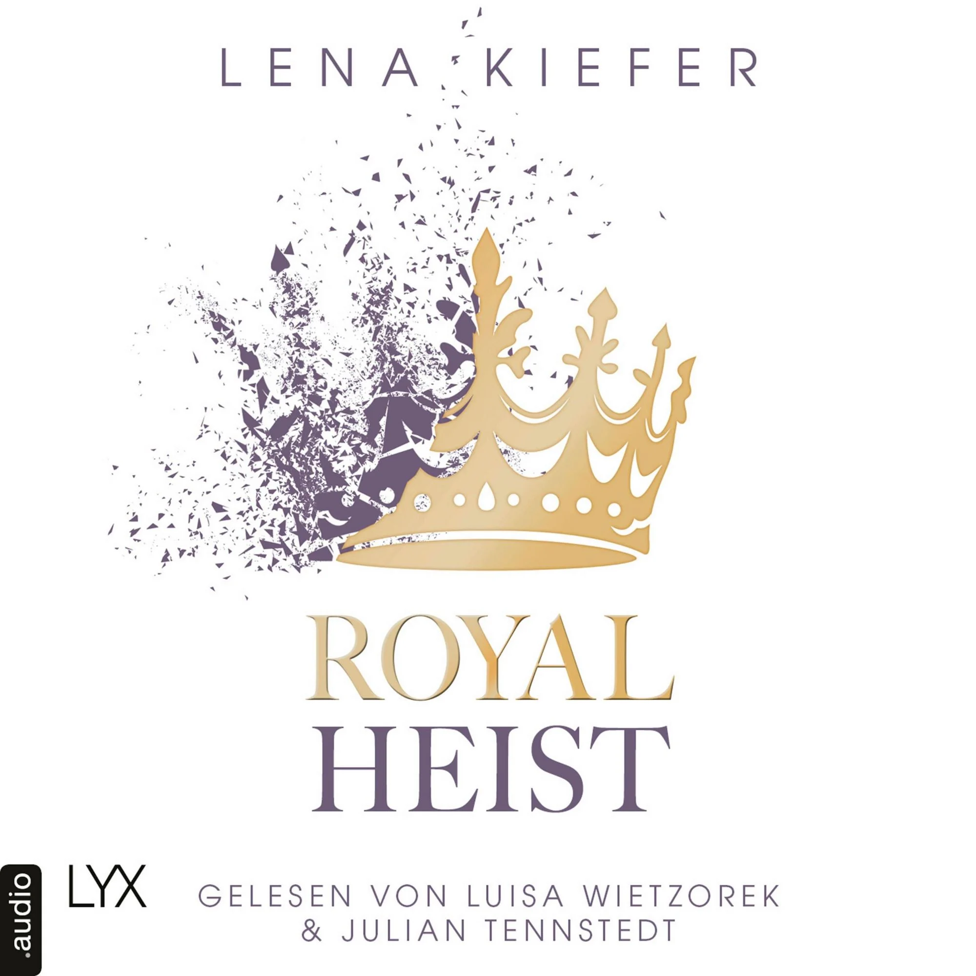 Royal Heist Hörbuch