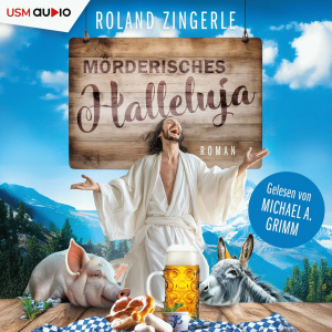 Mörderisches Halleluja - Fackenreuth Krimi 1 Hörbuch-Reihe gratis