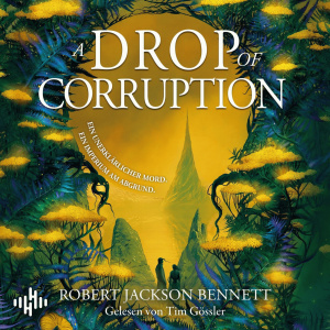 Shadow Of Leviathan, Folge 2: A Drop Of Corruption Hörbuch