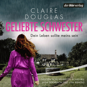 Geliebte Schwester Hörbuch