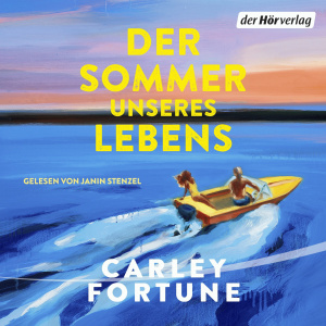 Der Sommer unseres Lebens Hörbuch