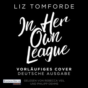 In Her Own League Hörbuch
