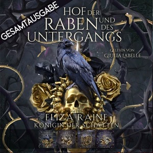 Königin der Schatten - Gesamtausgabe Hörbuch