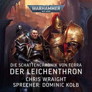 Die Schattenchronik von Terra: Der Leichenthron Hörbuch