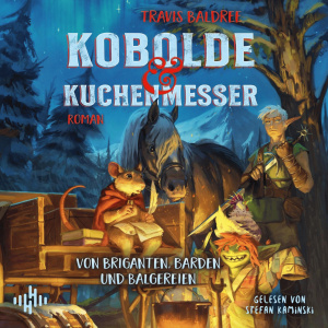 Kobolde und Kuchenmesser Hörbuch