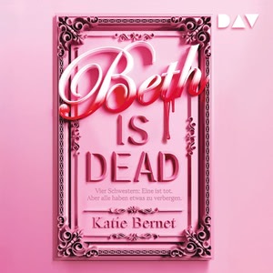 Beth is Dead Hörbuch
