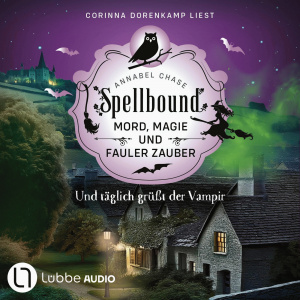 Und täglich grüßt der Vampir Hörbuch