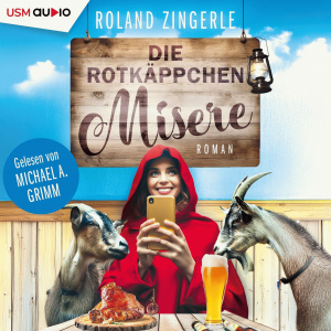 Die Rotkäppchenmisere Hörbuch