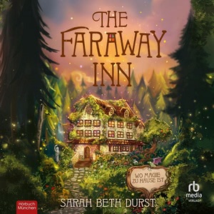 The Faraway Inn Hörbuch