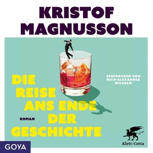 Die Reise ans Ende der Geschichte Hörbuch