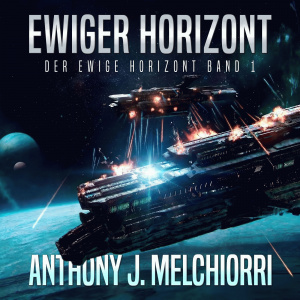 Ewiger Horizont Hörbuch