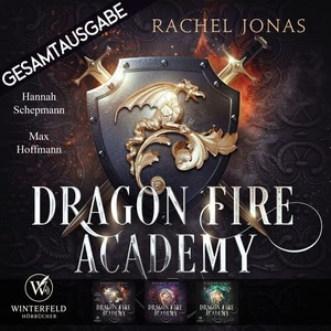 Dragon Fire Academy - Gesamtausgabe Hörbuch