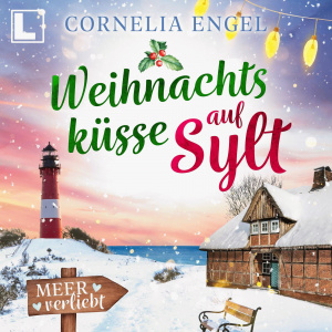 Fliederküsse auf Sylt Hörbuch