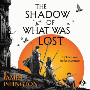 The shadow of what was lost – Teil eins der Licanius-Trilogie Hörbuch-Reihe gratis