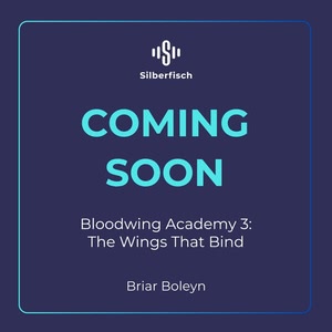 The Wings That Bind Hörbuch