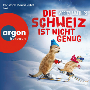 Die Schweiz ist nicht genug Hörbuch