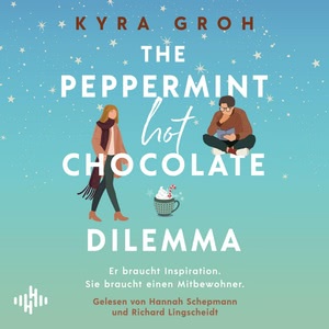 Lower Whilby, Folge 3: The Peppermint Hot Chocolate Dilemma Hörbuch