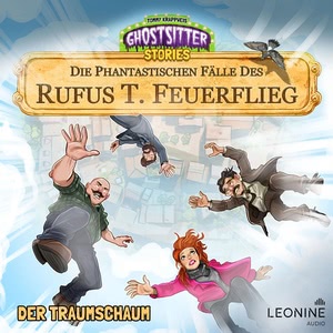 Die phantastischen Fälle des Rufus T. Feuerflieg Hörbuch