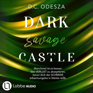 DARK savage CASTLE Hörbuch