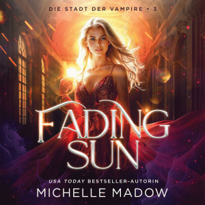 Fading Sun Hörbuch