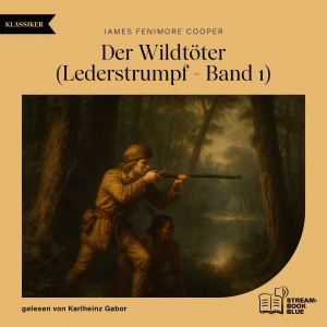 Der Wildtöter Hörbuch